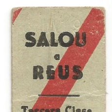 Coleccionismo Billetes de transporte: BILLETE TREN EL CARRILET SALOU A REUS TERCERA CLASE PRECIO PTAS 6'50 JUNIO 1965 ESCASO. Lote 377553264