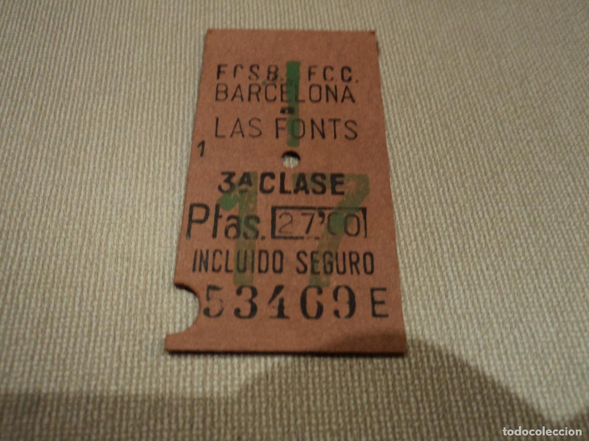 Collectables Transport Tickets: billete edmonson ferrocarril, barcelona-las fonts, 3&ordf; clase