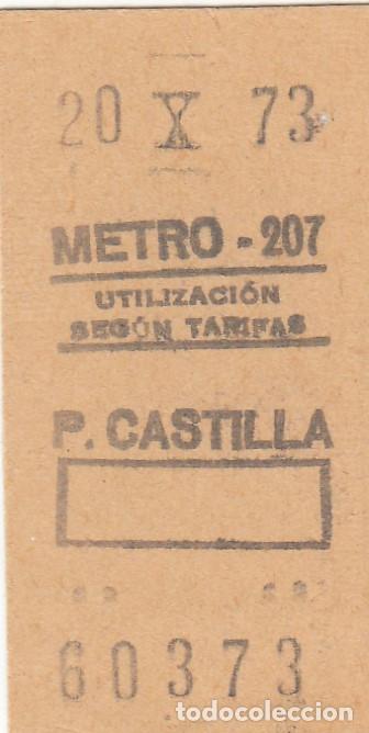 Collectables Transport Tickets: BILLETE METRO DE MADRID, PLAZA DE CASTILLA, 20/10/73, Env&iacute;o gratis, MUY NUEVO