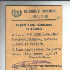 Coleccionismo Billetes de transporte: EXPLOTACION DE FERROCARRILES POR EL ESTADO. CARNET PARA FAMILIARES DE AGENTES. AÑO 1961. Lote 383192929