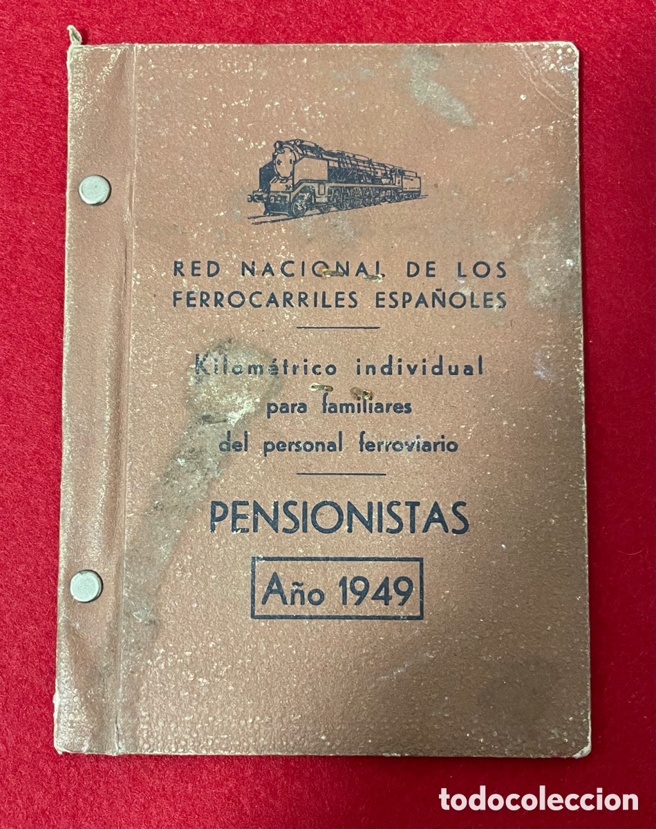 Colecionismos Bilhetes de Transporte: Carnet kilom&eacute;trico, pensionistas Renfe. A&ntilde;o 1949