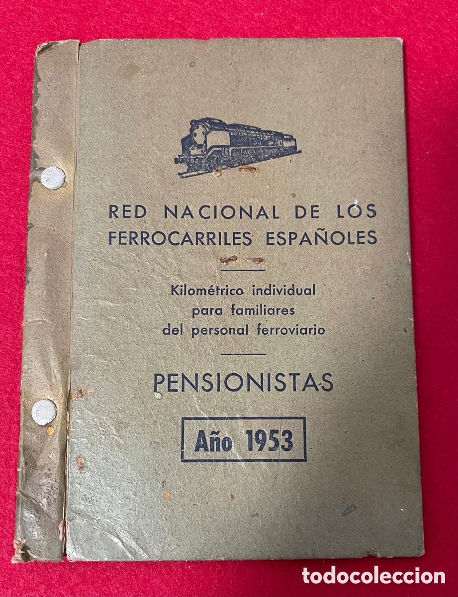Colecionismos Bilhetes de Transporte: Carnet kilom&eacute;trico, pensionistas Renfe. A&ntilde;o 1953.