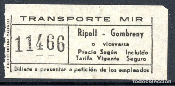 Collectables Transport Tickets: BILLETE DE TRANSP. MIR // RIPOLL - GOMBRENY // S9
