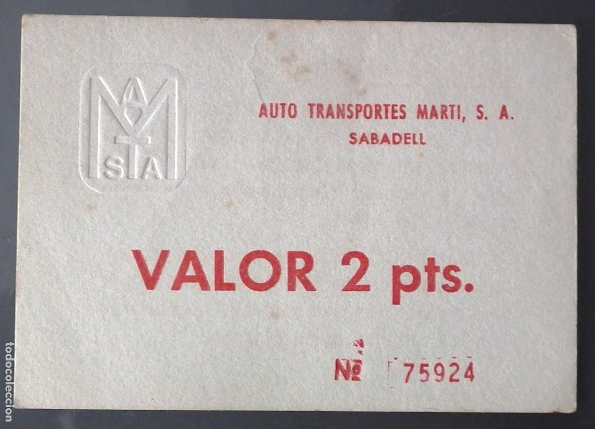 Sammeln von Fahrkarten: VALE 2 PTS. AUTO TRANSPORTES MART&Iacute; S.A. DE SABADELL (BARCELONA) - SELLO EN SECO