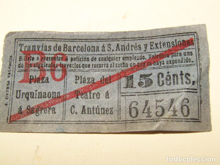 Sammeln von Fahrkarten: ORTEGA - Billete de TRANV&Iacute;AS DE BARCELONA a S. ANDR&Eacute;S y Extensiones
