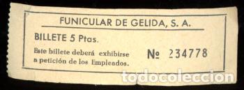 Colecionismos Bilhetes de Transporte: BILLETE DEL FUNICULAR DE GELIDA // S37