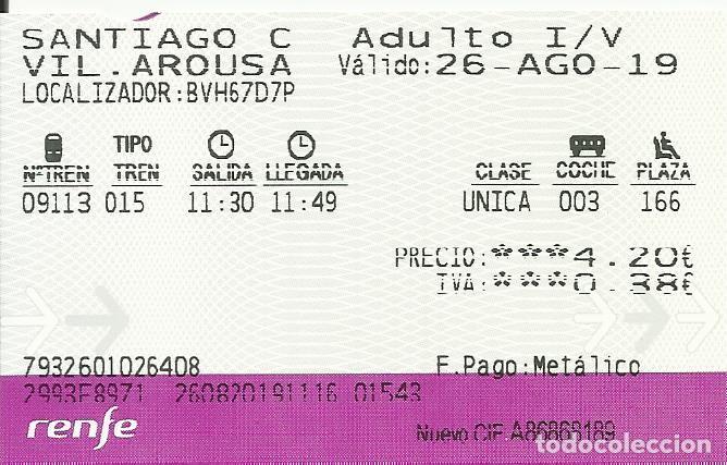 Collectionnisme Billets de transport: Billete RENFE. 2019. Santiago de Compostela. Villagarc&iacute;a de Arousa. 5,5x9 cm.