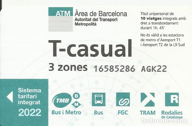 Collectionnisme Billets de transport: ATM. T-casual. 3 zones. 2022. Barcelona. Transport Metropolit&agrave;. 5,5x8,5 cm. 10 viatges.