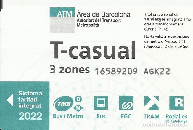 Collectionnisme Billets de transport: ATM. T-casual. 3 zones. 2022. Barcelona. Transport Metropolit&agrave;. 5,5x8,5 cm. 10 viatges.