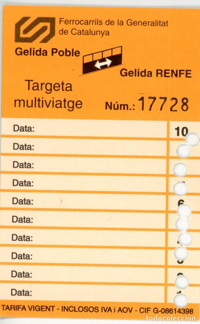 Colecionismos Bilhetes de Transporte: BILLETE DE FGC - FUNICULAR DE GELIDA // S7