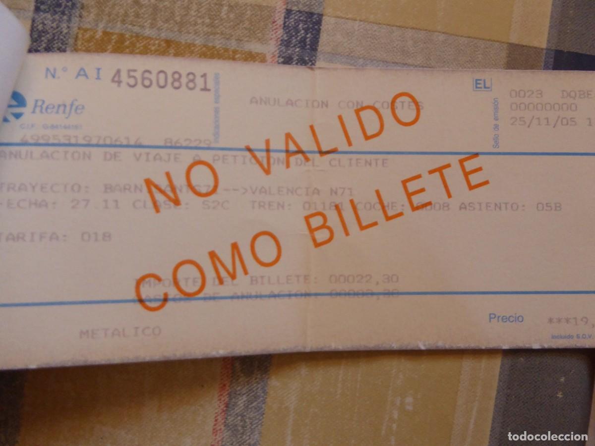 Collectionnisme Billets de transport: BILLETES RENFE. DOS ANULACI&Oacute;NES DE VIAJE (con costes).