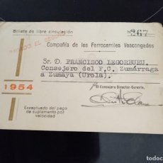 Coleccionismo Billetes de transporte: BILLETE LIBRE CIRCULACION 1954 COMPAÑIA FERROCARRILES VASCONGADOS. Lote 402816889
