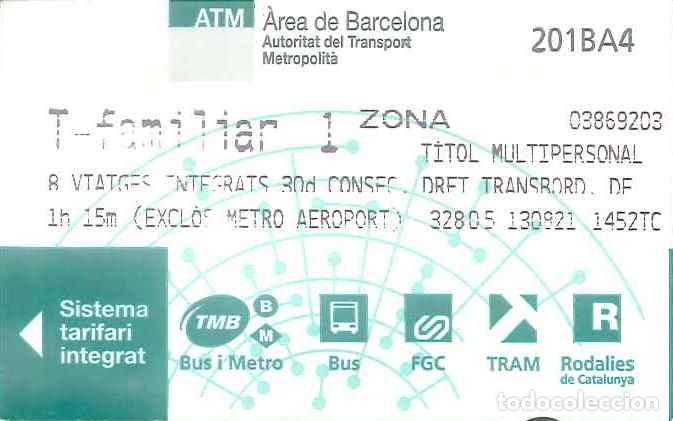 Colecionismos Bilhetes de Transporte: BILLETE DE TRANSPORTE - TITULO DE TRANSPORTE - AREA DE BARCELONA - T. FAMILIAR - 13-08-2021