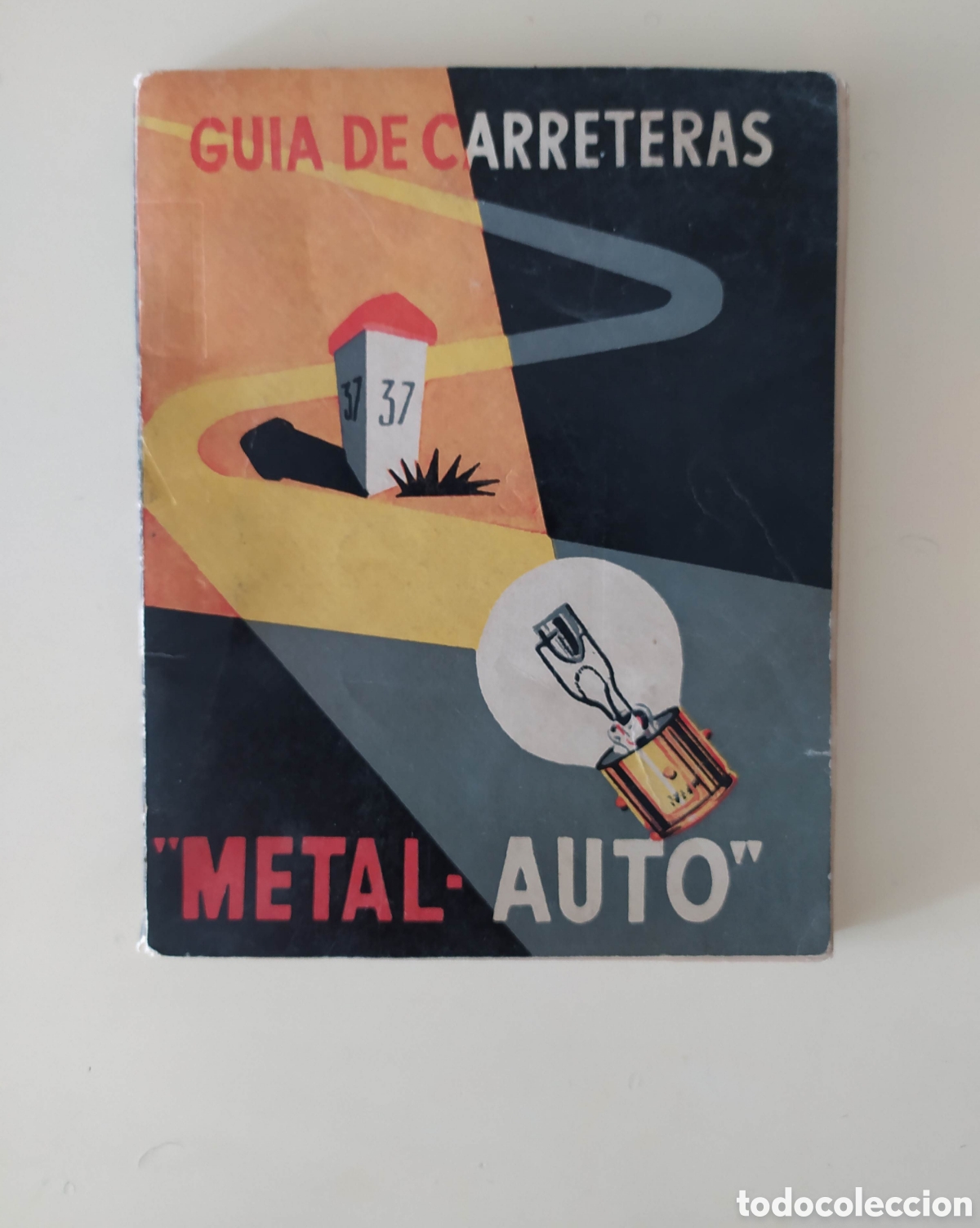 Coleccionismo billetes de transporte: Guia de carreteras Metal-Auto