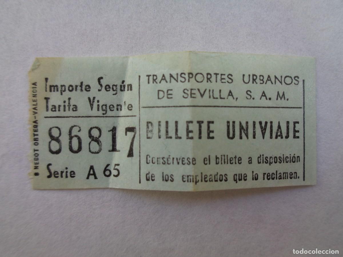 Collectionnisme Billets de transport: TRANSPORTES URBANOS DE SEVILLA : BILLETE UNIVIAJE . A&Ntilde;OS 60