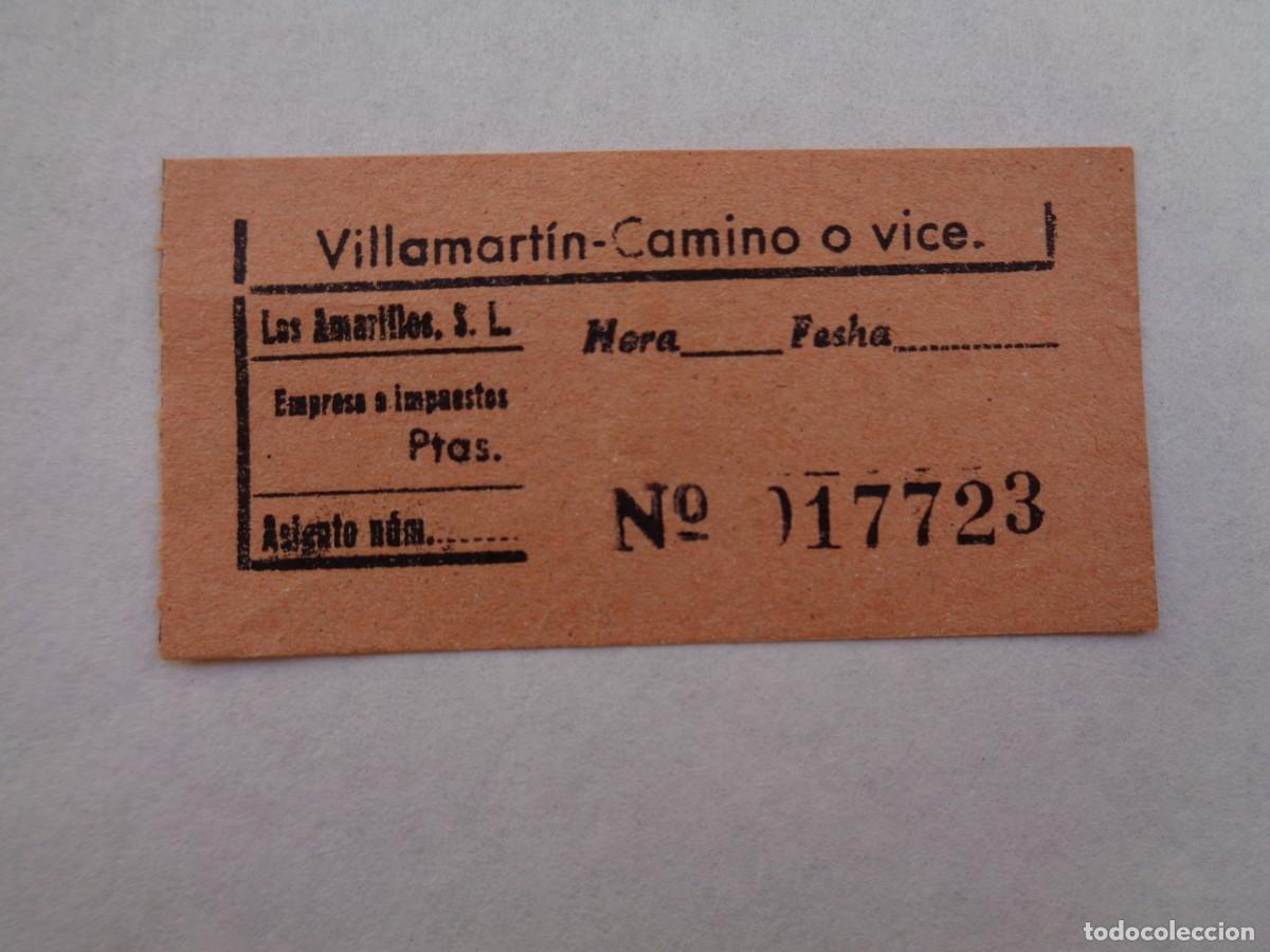 Collectionnisme Billets de transport: BILLETE DE AUTOBUS DE LOS AMARILLOS S.A. : VILLAMARTIN - CAMINO O VICEVERSA . A&Ntilde;OS 60