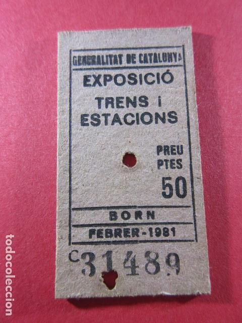Collectables Transport Tickets: REF: COL_FGC_01 - COLECCION FGC FERROCARRILES GENERALITAT - EDMONSON 1981 BORN EXPOSICION