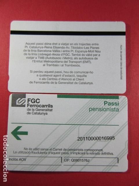 Sammeln von Fahrkarten: REF: COL_FGC_01 COLECCION FGC FERROCARRILES GENERALITAT TARJETA CARTON PENSIONISTA TIPO n&ordm; SERIE 11