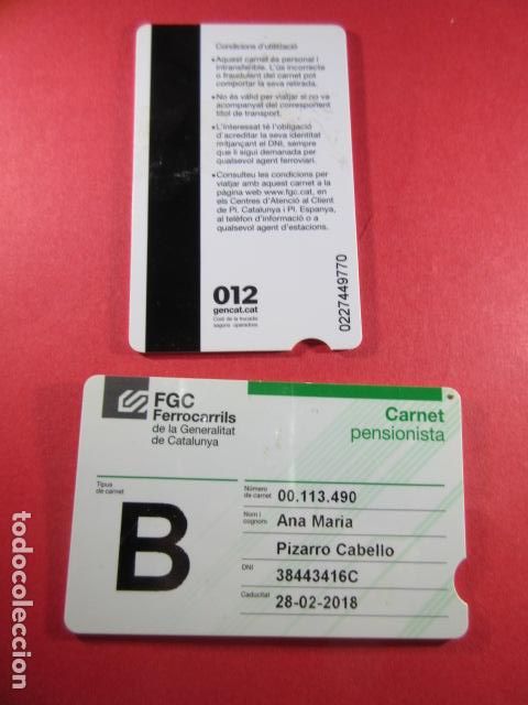 Sammeln von Fahrkarten: REF: COL_FGC_01 COLECCION FGC FERROCARRILES GENERALITAT TARJETA plastico B PENSIONISTA TIPO n&ordm; 2