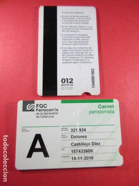 Sammeln von Fahrkarten: REF: COL_FGC_01 COLECCION FGC FERROCARRILES GENERALITAT TARJETA plastico A PENSIONISTA TIPO n&ordm; 4