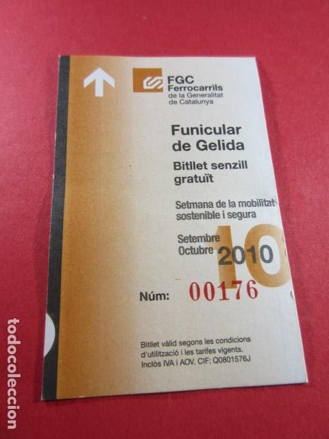Colecionismos Bilhetes de Transporte: REF: COL_FGC_01 COLECCION FGC FERROCARRILES GENERALITAT BILLETE FUNICULAR GELIDA CONMEMORATIVA 2010