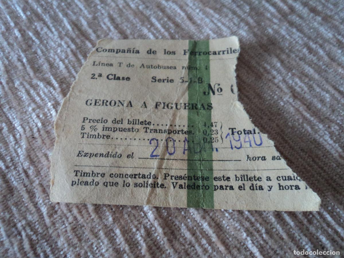 Colecionismos Bilhetes de Transporte: Billete Compa&ntilde;&iacute;a DE LOS FERROCARRILES, GERONA A FIGUERAS 1940
