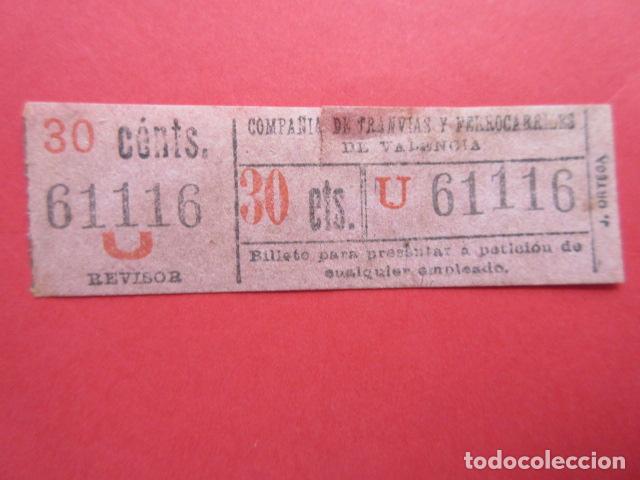 Colecionismos Bilhetes de Transporte: BILLETE VALENCIA COMPA&Ntilde;IA TRANVIA Y FERROCARRIL CAPICUA 61116 - VER FOTO - 30 CENTIMOS