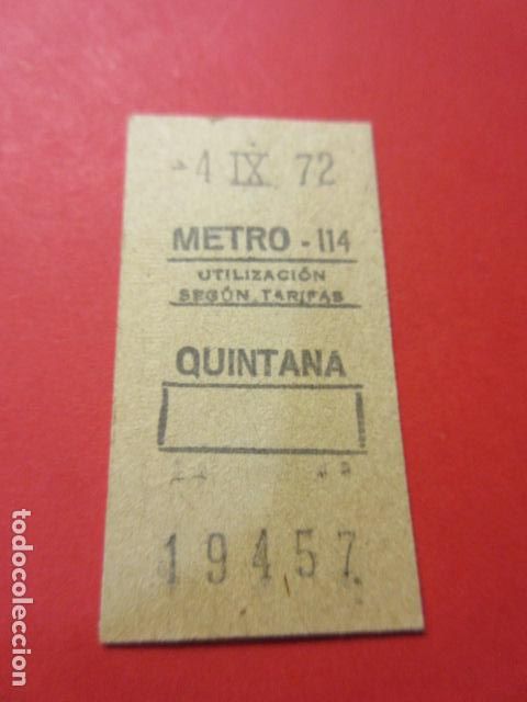 Colecionismos Bilhetes de Transporte: BILLETE METRO DE MADRID PARADA QUINTANA 114 - A&Ntilde;O 1972