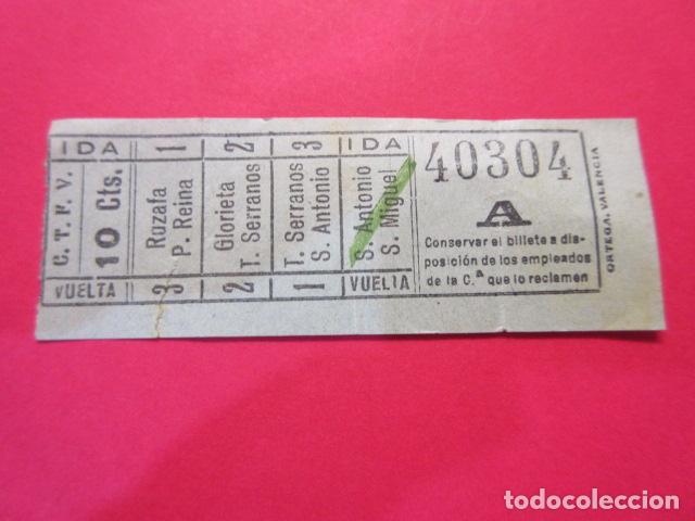 Collectables Transport Tickets: BILLETE VALENCIA COMPA&Ntilde;IA TRANVIA Y FERROCARRIL CAPICUA 40304 - VER FOTO TRAYECTOS C.F.T.V.