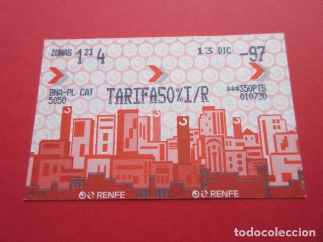 Coleccionismo billetes de transporte: TARJETA RENFE - Ref: COL_RENFE_CERCANIAS - ESTACION BNA -PL CAT PLAZA CATALU&Ntilde;A - TARIFA 50 % I/R