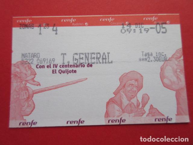 Collectables Transport Tickets: TARJETA RENFE - Ref: COL_RENFE_CERCANIAS MATARO T. GENERAL V CENTENARIO DON QUIJOTE