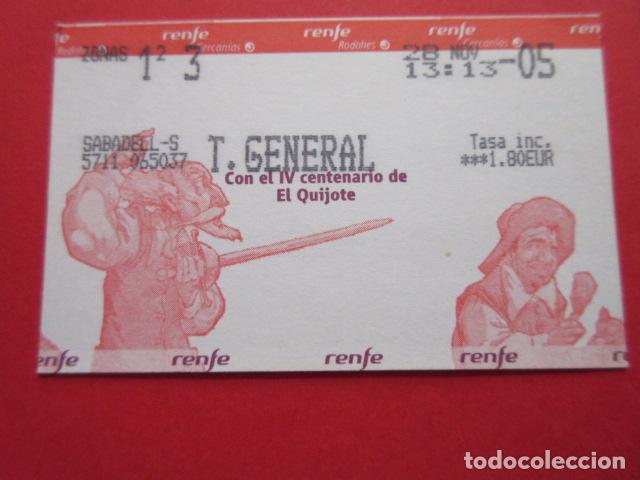 Collectables Transport Tickets: TARJETA RENFE - Ref: COL_RENFE_CERCANIAS SABADELL S. T. GENERAL V CENTENARIO DON QUIJOTE