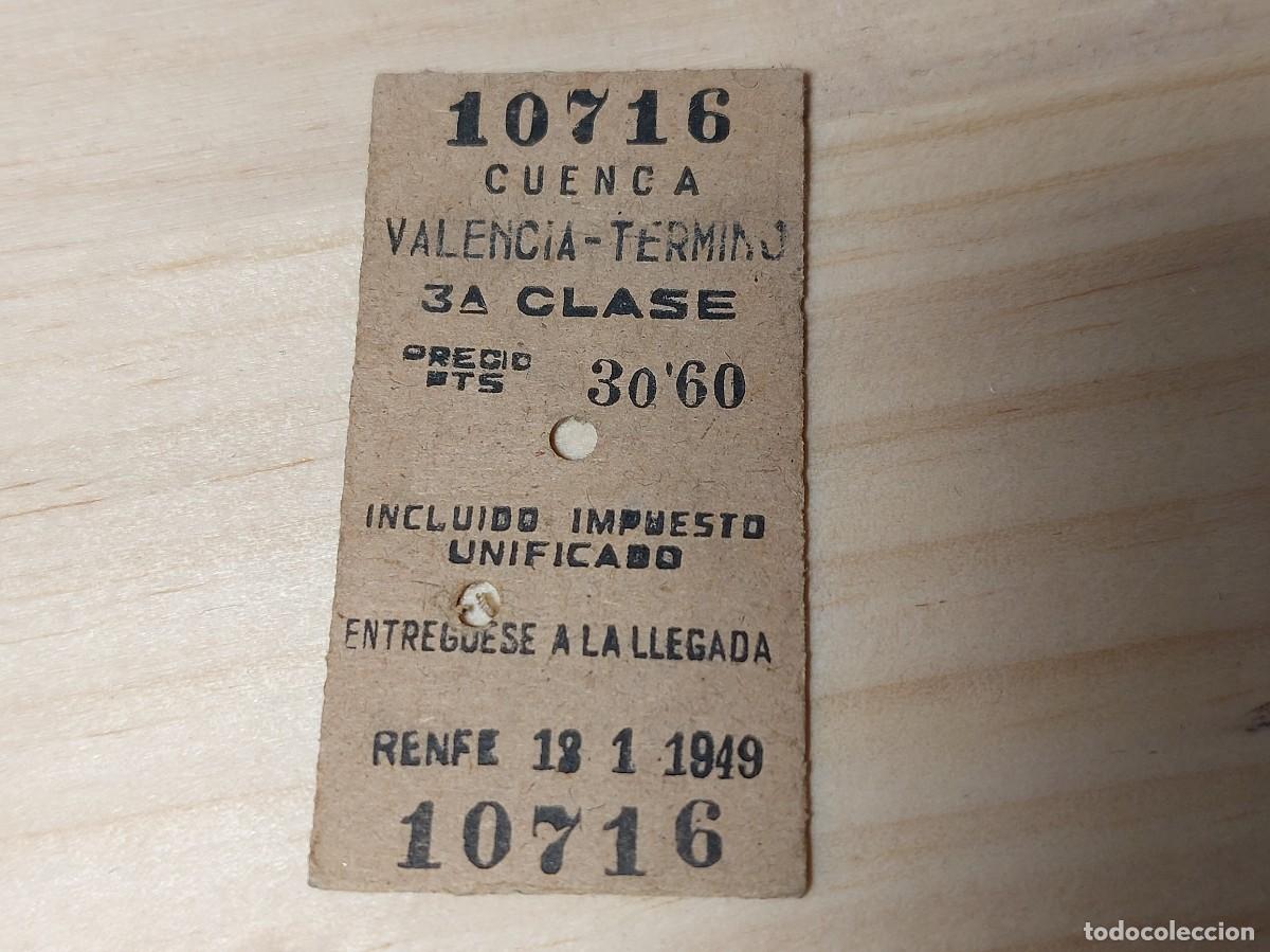 Collectables Transport Tickets: ANTIGUO BILLETE TICKET DE CARTON DE TREN CUENCA - VALENCIA 3&ordf; CLASE RENFE 13 DE ENERO A&Ntilde;O 1949
