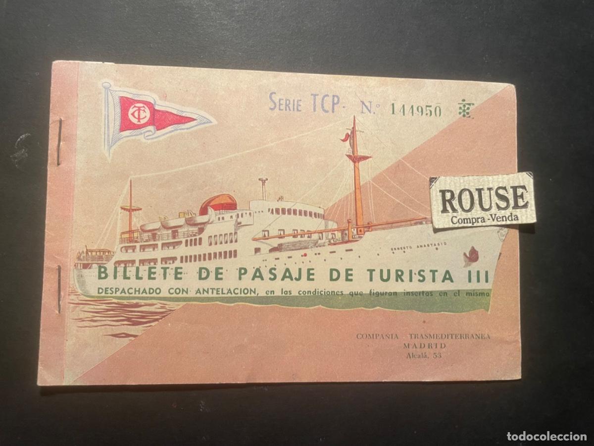 Collectables Transport Tickets: NAVEGACION - ANTIGUO BILLETE PASAJE TURISTA III - COMPA&Ntilde;IA TRASMEDITERRANEA 1962