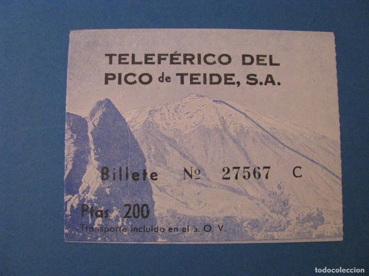 Collectables Transport Tickets: BILLETE DE TELEF&Eacute;RICO DEL PICO DE TEIDE, S. A. 200 PTAS.