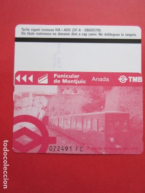 Collectables Transport Tickets: ref: TARMAGTBM - 1 TARJETA FUNICULAR MONTJUICH VER - COLECCI&Oacute;N MAGNETICA BARCELONA - LEER INTERIOR