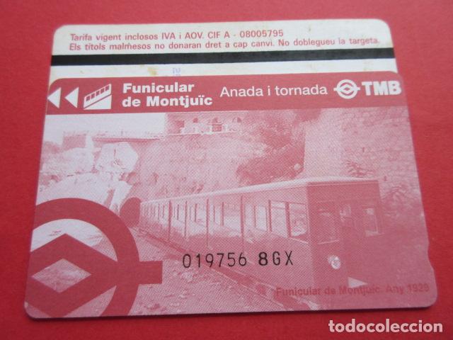 Collectables Transport Tickets: ref: TARMAGTBM - 1 TARJETA FUNICULAR MONTJUICH VER - COLECCI&Oacute;N MAGNETICA BARCELONA - LEER INTERIOR