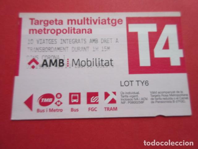 Collectables Transport Tickets: ref: TARMAGROSA - 1 TARJETA T-4 TY6 VER LOGOS - COLECCI&Oacute;N MAGNETICA BARCELONA - LEER INTERIOR