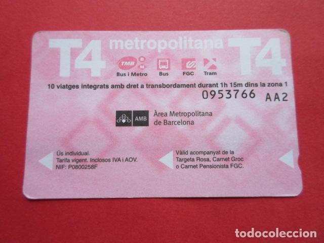 Collectables Transport Tickets: ref: TARMAGROSA - 1 TARJETA T-4 VER SERIES A&Ntilde;O DIFER - COLECCI&Oacute;N MAGNETICA BARCELONA - LEER INTERIOR