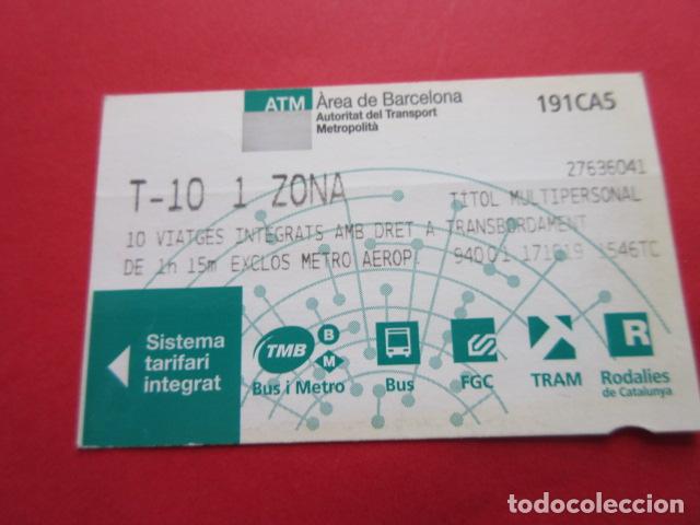 Coleccionismo Billetes de transporte: ref: TARMAGATM - 1 TARJETA T-10 1 ZONA SERIE 191CA5 VER -COLECCI&Oacute;N MAGNETICA BARCELONA LEER INTERIOR
