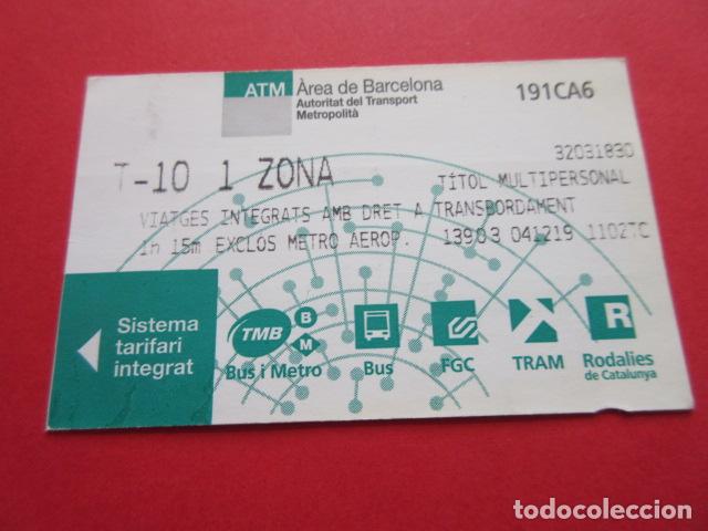 Coleccionismo Billetes de transporte: ref: TARMAGATM - 1 TARJETA T-10 1 ZONA SERIE 191CA6 VER -COLECCI&Oacute;N MAGNETICA BARCELONA LEER INTERIOR
