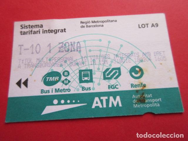 Sammeln von Fahrkarten: ref: TARMAGATM -1 TARJETA T-10 1 ZONA SERIE LOT A9 VER - COLECCI&Oacute;N MAGNETICA BARCELONA LEER INTERIOR