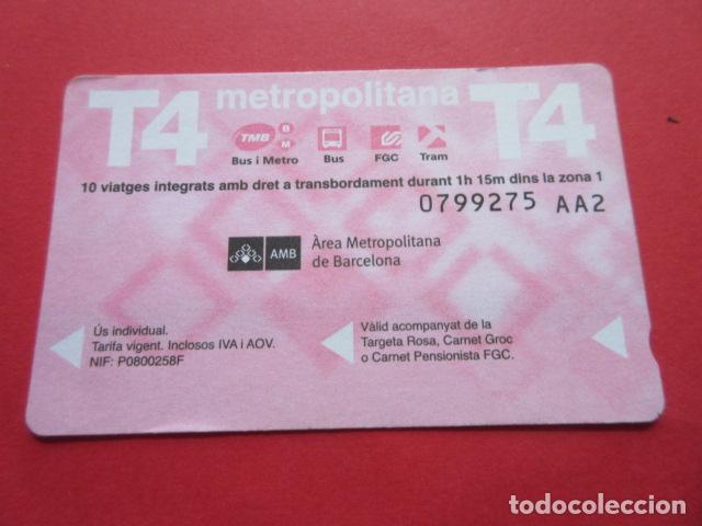 Collectables Transport Tickets: ref: TARMAGROSA - 1 TARJETA T-4 DIFERENTES AA2 - COLECCI&Oacute;N MAGNETICA BARCELONA - LEER INTERIOR