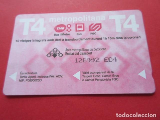 Collectionnisme Billets de transport: ref: TARMAGROSA - 1 TARJETA T-4 DIFERENTES ED4 - COLECCI&Oacute;N MAGNETICA BARCELONA - LEER INTERIOR
