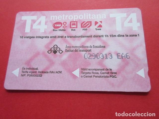 Collectables Transport Tickets: ref: TARMAGROSA - 1 TARJETA T-4 DIFERENTES EA6 - COLECCI&Oacute;N MAGNETICA BARCELONA - LEER INTERIOR
