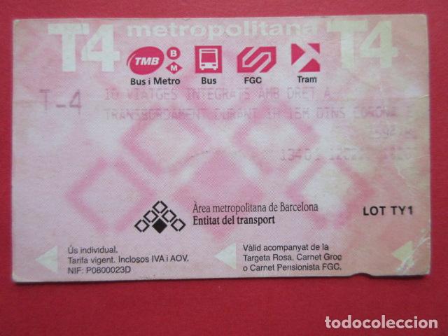 Collectables Transport Tickets: ref: TARMAGROSA - 1 TARJETA T-4 SERIE TY1 - COLECCI&Oacute;N MAGNETICA BARCELONA - LEER INTERIOR