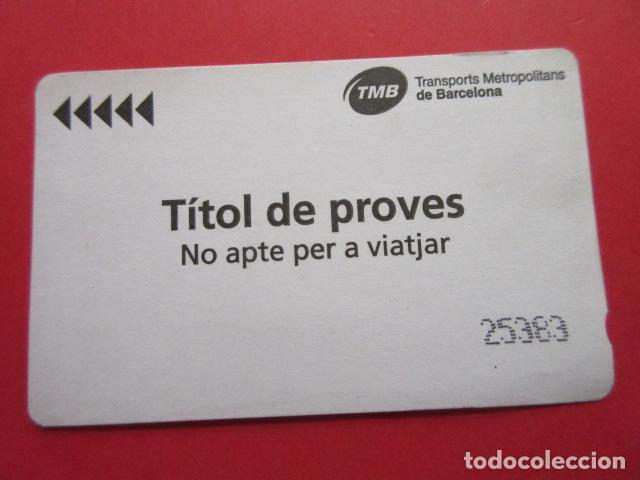 Sammeln von Fahrkarten: TARJETA MODELO 1 - TITULO DE PREUBAS VER DIFERENCIAS EN LAS FOTOS , MODELO 1 DE 3