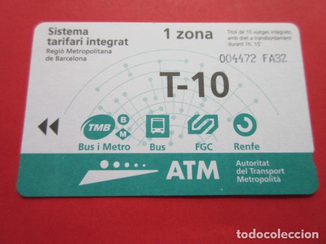 Collectionnisme Billets de transport: ref: TARMAGATM -1 TARJETA T-10 1 ZONA 2003 serie FA3Z - COL. MAGNETICA BARCELONA LEER INTERIOR