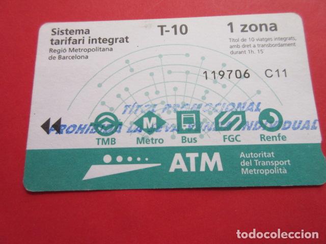 Collectables Transport Tickets: ref: TARMAGATM -1 TARJETA T-10 1 ZONA 2002 serie C11 PROMOCI- COL. MAGNETICA BARCELONA LEER INTERIOR