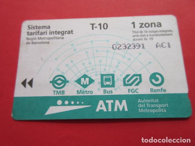 Collectables Transport Tickets: ref: TARMAGATM -1 TARJETA T-10 1 ZONA 2001 serie AC1 - COL. MAGNETICA BARCELONA LEER INTERIOR